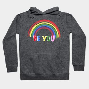 Be You Hoodie